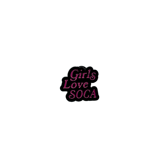 Girls Love Soca Enamel Pin