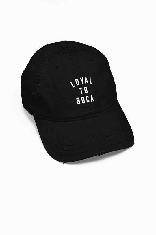 Loyal To Soca Dad Hat